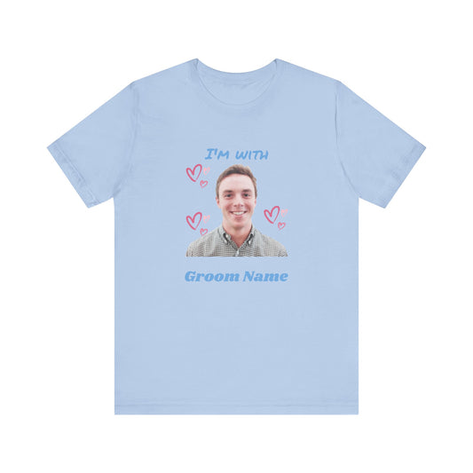 Custome Groom T-Shirt Upload your favorite portrait picture https://tinyurl.com/culturaupload  We will send you design options and a link for purchase color, size, and quantity