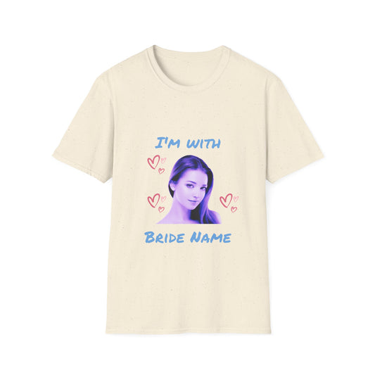 Custom Bride to be T-Shirt Upload your favorite portrait picture https://tinyurl.com/culturaupload We will send you design options and a link for purchase color, size, and quantity